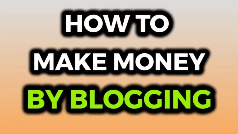 20 Proven Ways on How to Make Money by Blogging