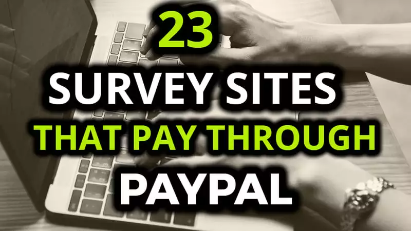 Best Surveys Sites That Pay Through PayPal