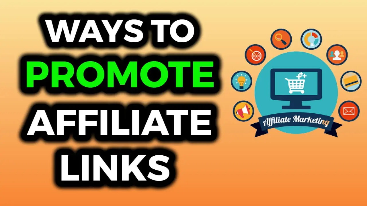 Newest Ways To Promote Affiliate Links