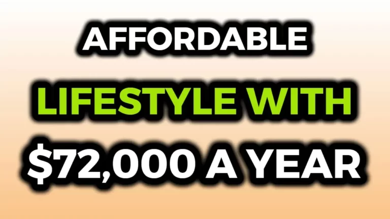 What Kind Of Lifestyle Can You Afford With $72000 A Year?